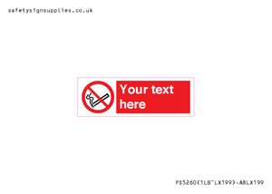 Custom No E-cigarettes / Vaping Sign